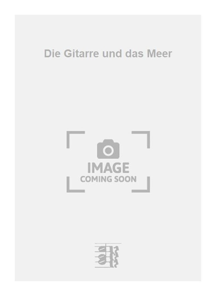 Die Gitarre und das Meer